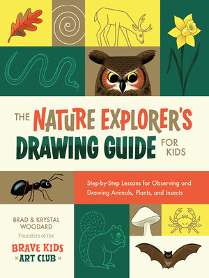 cover image of The Nature Explorer's Drawing Guide for Kids